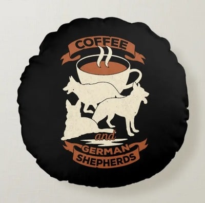 Coffee And German Shepherds Dog Lover Gift Round Pillow