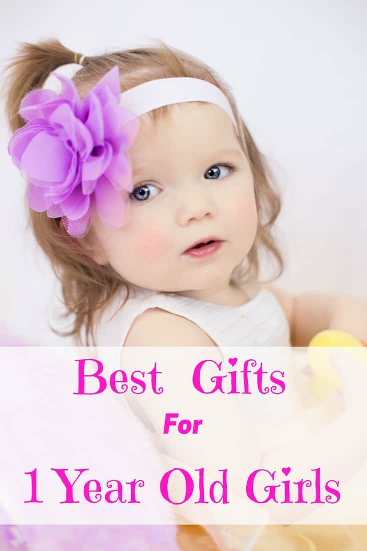 Gifts for 1 Year Old Girls - Gifts For A One Year Old Girl