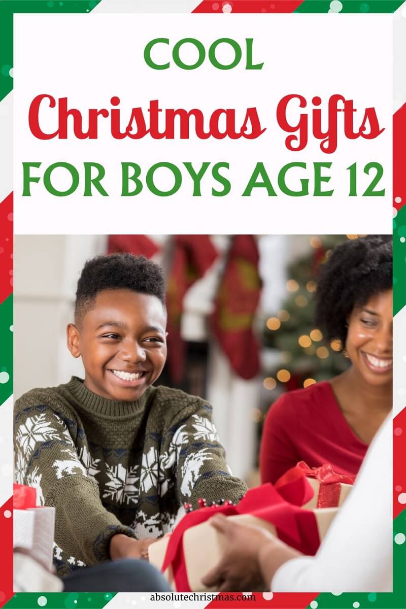 Best Christmas Gifts for 12 Year Old Boys