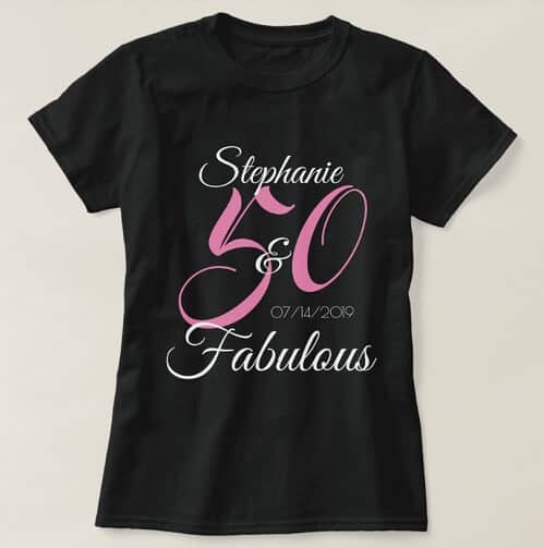 50 and Fabulous Pink Personalized Birthday Party T-Shirt