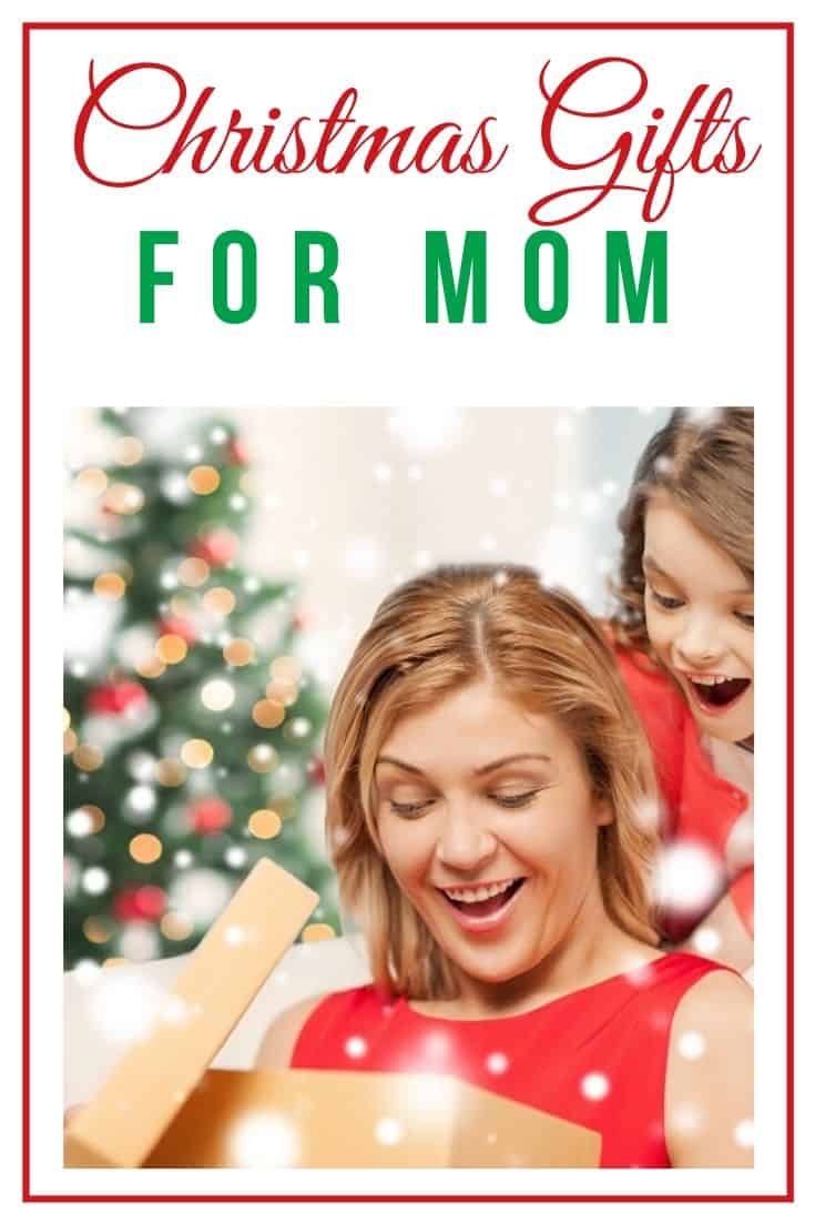 Best Christmas Gifts for Mom - Gifts To Get Your Mom For Christmas