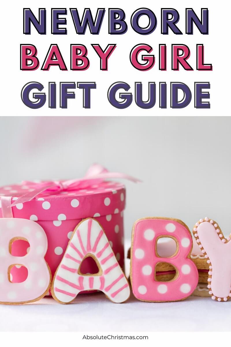 Newborn Baby Girl Gift Guide