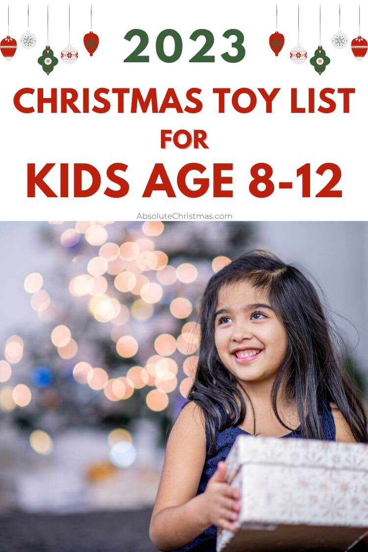 Christmas Toy List for Kids Age 8-12 Years Old