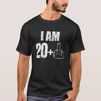I Am 20 Plus One Funny 21st Birthday Shirt
