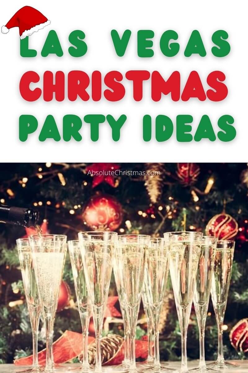 Las Vegas Christmas Party Ideas