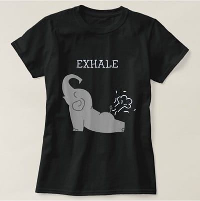 Exhale Elephant Fart Yoga T-Shirt