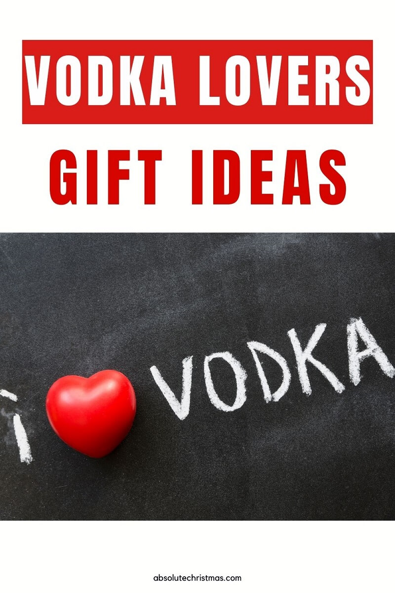 Gifts for Vodka Lovers