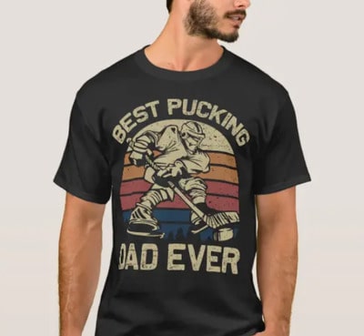 Hockey Best Pucking Dad Ever T-Shirt