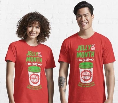 Jelly Of The Month Club Official Member T-Shirt