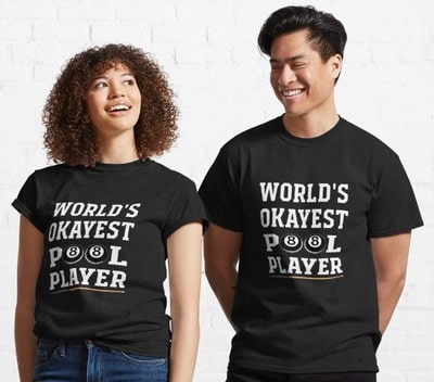 World's Okayest Pool Player T-Shirt