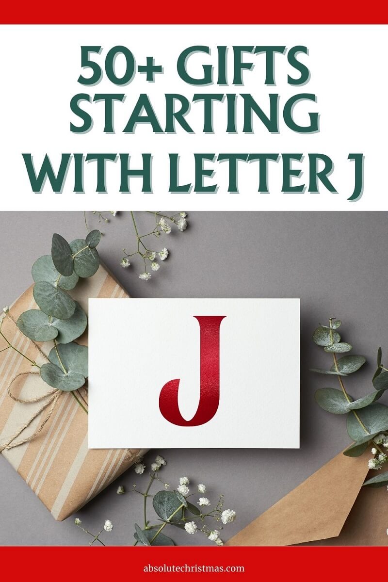 Gifts That Start With Letter J