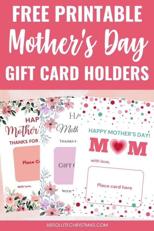 Free Printable Mother's Day Gift Card Holders Pin