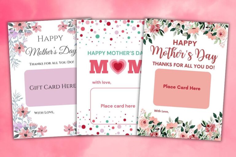 Free Printable Mother’s Day Gift Card Holders