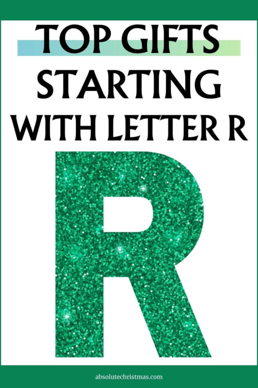 Top Gifts Starting With Letter R