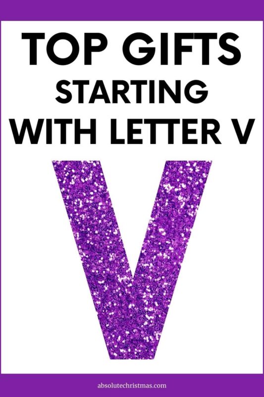 Top Gifts Starting With Letter V
